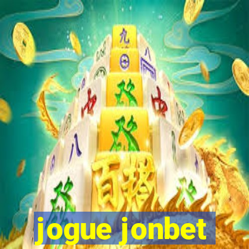 jogue jonbet